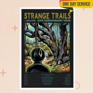 Strange Trails 10Th Anniversary Tour Poster